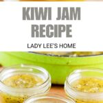 homemade kiwi jam recipe