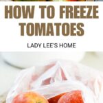 how to freeze tomatoes pin